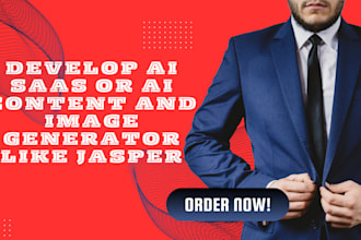 develop ai saas or ai content and image generator like jasper