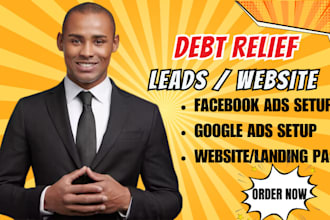 debt relief leads debt relief website facebook ads sales funnel