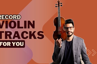 record solo violin lines for your song in 24 hrs