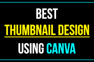 design eye catching and viral youtube thumbnails using canva