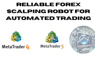 design a reliable forex scalping robot for automated trading