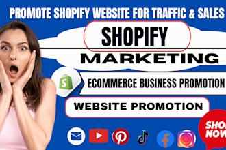 do shopify marketing, website promotion,fb ads, tiktok shop, shopify seo manager
