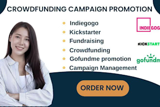 do gofundme kickstarter indiegogo for crowdfunding campaign promotion fundraise