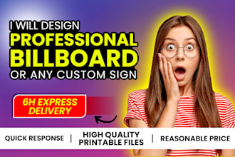 design billboard, yard sign, pole sign for you