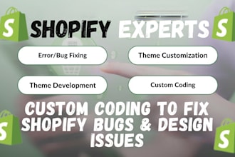 be your shopify developer, expert in design, clone, bug fix, shopify liquid