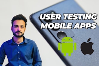 perform QA and user testing for apps iphone ipad and android