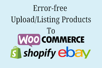 upload products to ebay, shopify and woocommerce store