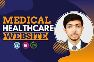 create medical website healthcare and dental website using elementor