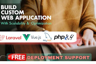 build custom web apps with laravel, vue js, real time features