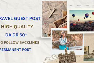 submit travel tourism guest post, on high da travel blog seo backlinks