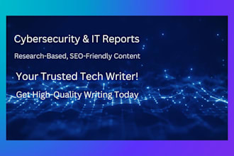 write technical reports on cybersecurity and computer science