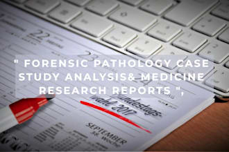 do forensic pathology reports, case study, trauma analysis, medicine, projects