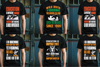 do unique t shirt design for fishing and hunting enthusiasts