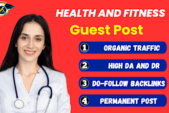 publish USA UK health guest posts high da with dofollow contextual SEO backlinks