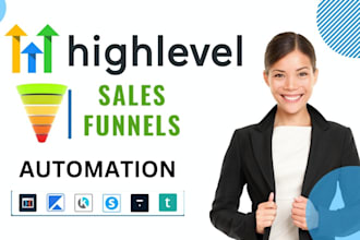 build gohighlevel sales funnel, store, website and be your go high level expert