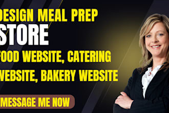 design a meal prep store food website catering website bakery website