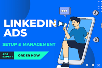 setup linkedin ads account, manager, pixel and run paid ads marketing campaign