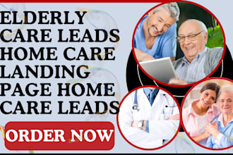 elderly care leads home care lead capture landing page home care leads