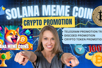 do crypto marketing and meme coin project,solana,telegram promotion