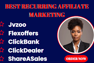 create approved flexoffer,,jvzoo,shareasale,clickbank,digistore24account for you