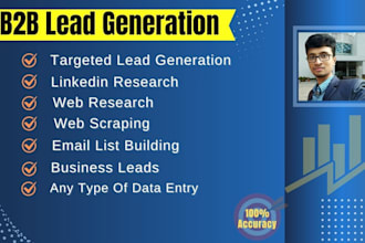 do b2b lead generation, linkedin research and email listing