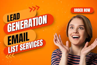 do b2b lead generation build active, targeted email list for any business niche