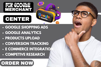 fix and setup goo gle merchant center, google ads campaign fix merchant center