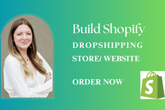 build shopify store or dropshipping ecommerce store