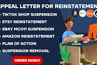 write a unique appeal letter for ebay, etsy, amazon, tiktok shop reinstatement