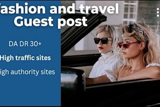 published fashion,beauty and travel guest post and backlinks on high da websites