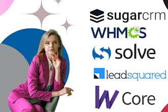 customize sugar CRM whmcs solve leadsquared wodify core CRM