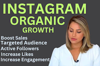 promote, manage and grow your instagram page for organic growth and engagement