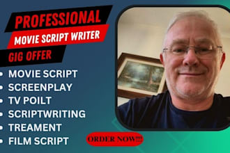 write movie script, screenplay, screenwriting film script and tv plot