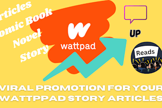 promote your wattpad story, comic, or novel to a targeted audience