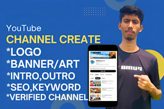 create and setup youtube channel professional verified