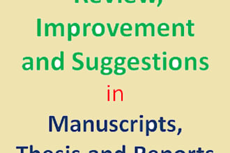 review and improve technology manuscripts, reports and thesis
