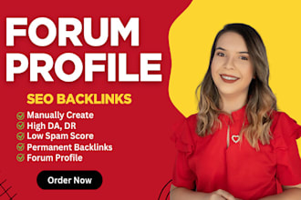 create 1000 high da forum profile backlinks