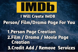 create or edit imdb film,personal,drama page