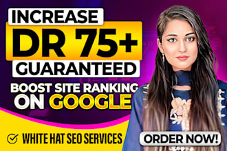 boost increase ahrefs domain rating DR 70 using high authority SEO backlinks