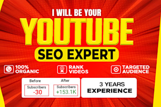 be your youtube SEO expert to boost your channel growth