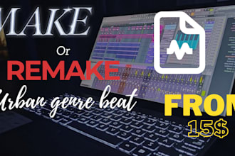 make a beat for your next song of trap, rap, reggaeton etc