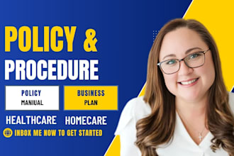 write home care policy and procedure, healthcare business plan, edit manual