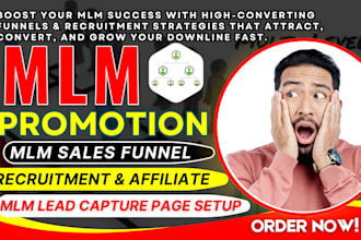 mlm promotion, mlm sales funnel, affiliate, recruitment funnel,network marketing