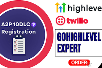 setup a2p 10dlc registration on gohighlevel, twilio, landing pages, ai chatbots
