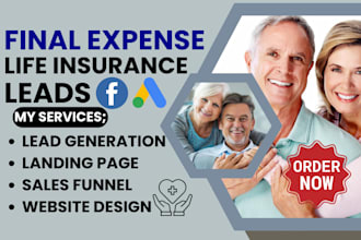 generate final expense leads final expense insurance leads burial insurance