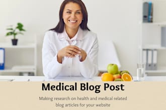 write engaging SEO optimized medical news blog posts for your healthcare website