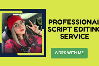 be script editor, format screenplay, proofread movie script, film script, pilot