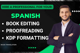 do spanish book editing, proofread, kdp formatting, kindle ebook translate