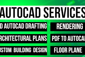 do autocad drafting, pdf to autocad,redraw 2d floor plan, interior design