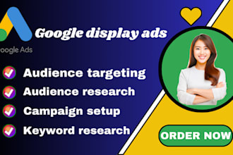 create google display ads and optimize